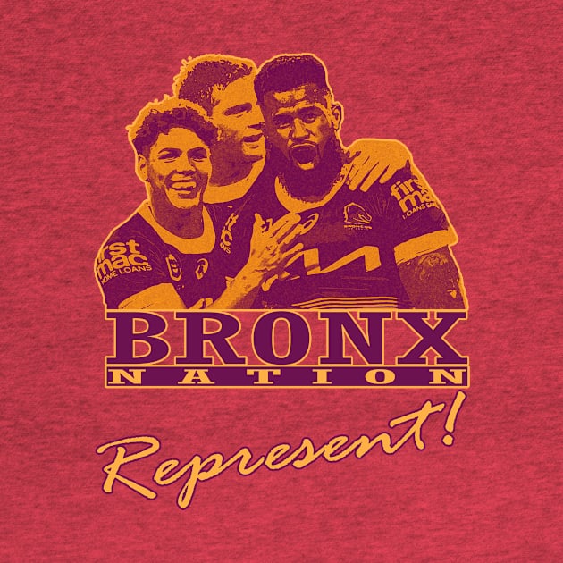 Brisbane Broncos - BRONX NATION REPRESENT! by OG Ballers